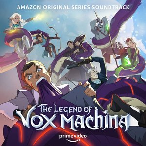 Изображение для 'The Legend of Vox Machina (Amazon Original Series Soundtrack)'