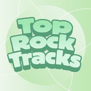 Image for 'Top rock tracks'