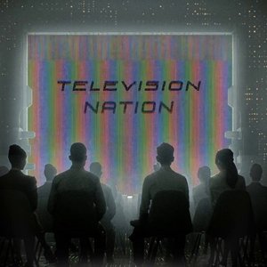 Image for 'Television Nation'