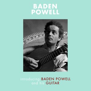 Immagine per 'Introducing Baden Powell and His Guitar'