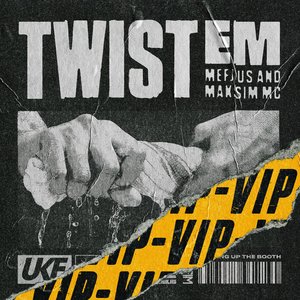 Image for 'Twist Em VIP'