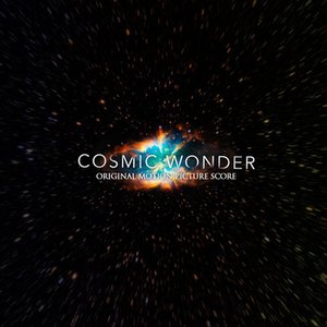 Image for 'Cosmic Wonder - Original Score'