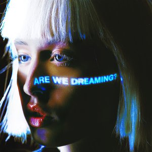 Bild für 'Are We Dreaming?'