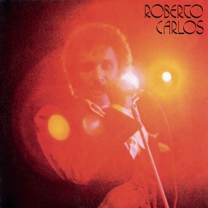 Zdjęcia dla 'Roberto Carlos (1977 Remasterizado)'