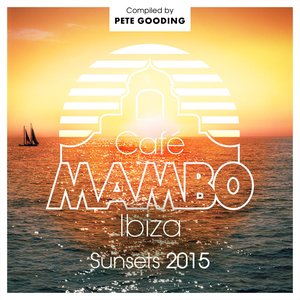 Image for 'Café Mambo Sunsets 2015'