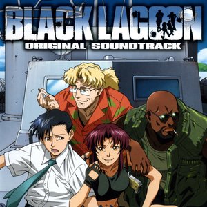 Изображение для 'Black Lagoon Original Soundtrack'