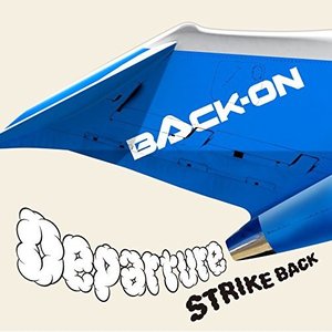 Изображение для 'Departure/STRIKE BACK'