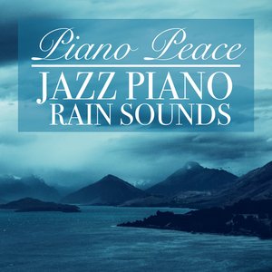 Bild för 'Jazz Piano Rain Sounds'