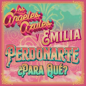 “Perdonarte ¿Para Qué?”的封面