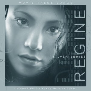 “Regine Movie Theme Songs Silver Series”的封面