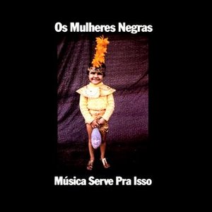 Image for 'Música Serve Pra Isso'