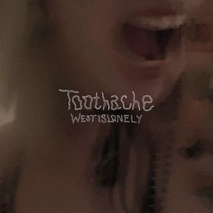 “Toothache”的封面