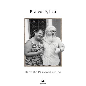 Image for 'Pra você, Ilza'