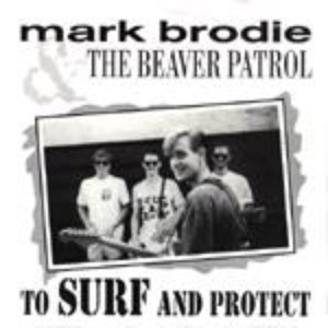 'Mark Brodie & the Beaver Patrol'の画像