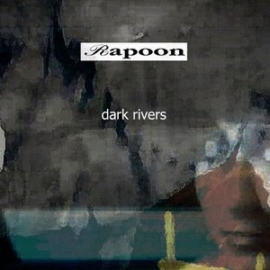 Image for 'Dark Rivers'