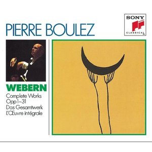Image for 'Webern - Complete Works (Boulez)'