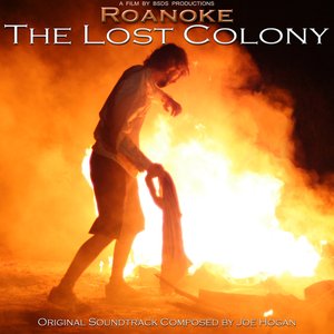 Image for 'Roanoke: The Lost Colony (Original Soundtrack)'