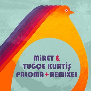 'Paloma + Remixes' için resim