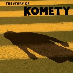 Image for 'The Story of Komety'