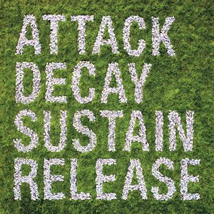 “Attack Decay Sustain Release”的封面