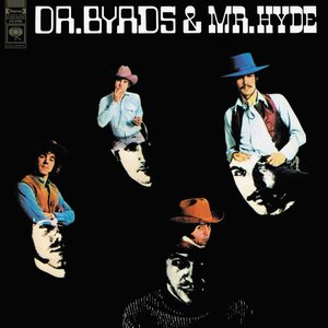 Image for 'Dr. Byrds And Mr. Hyde'