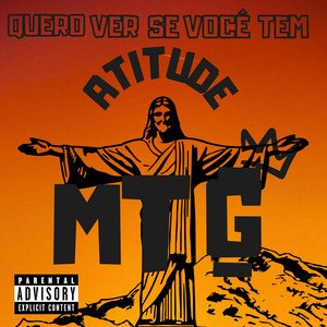 “MTG QUERO VER SE VOCÊ TEM ATITUDE”的封面