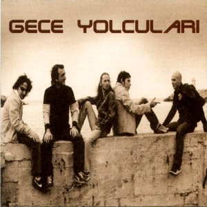 Image for 'Gece Yolculari'