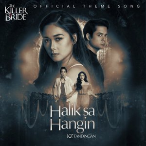 Bild für 'Halik Sa Hangin (From "The Killer Bride")'