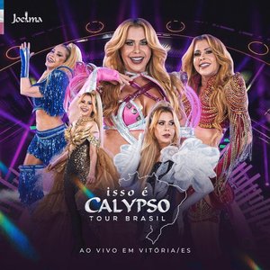 Zdjęcia dla 'Isso é Calypso Tour Brasil (Ao Vivo em Vitória)'