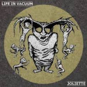 Imagem de 'Life In Vacuum / Joliette Split'