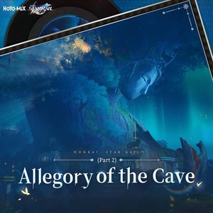 'Honkai: Star Rail - Allegory of the Cave (Part 2) [Original Game Soundtrack]'の画像