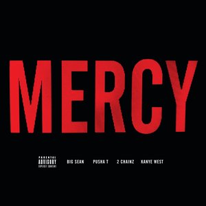 'Mercy (feat. Big Sean, Pusha T & 2 Chainz) - Single' için resim
