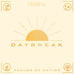 Image for 'Daybreak: Psalms of Action'