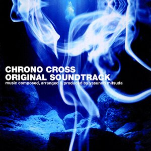 'Chrono Cross Original Soundtrack'の画像