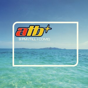 “9 Pm (till I Come)”的封面