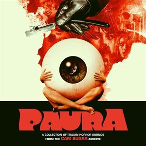 Imagem de 'PAURA: A Collection Of Italian Horror Sounds From The CAM Sugar Archive'