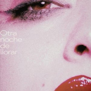“Otra Noche de Llorar - Single”的封面