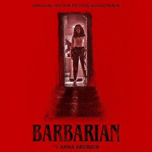 “Barbarian (Original Motion Picture Soundtrack)”的封面