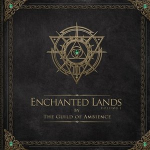 Image for 'Enchanted Lands, Vol. I'