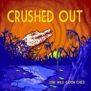 Image for 'Stay Wild Gator Child'
