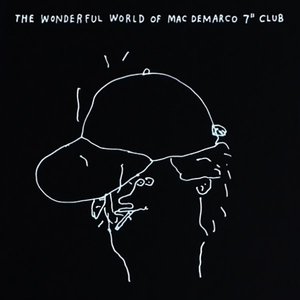“The Wonderful World of Mac DeMarco Vol. 1”的封面