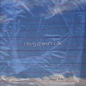 “insomnia (feat. KURO)”的封面