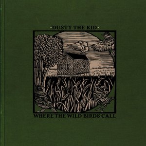Image for 'Where the Wild Birds Call'