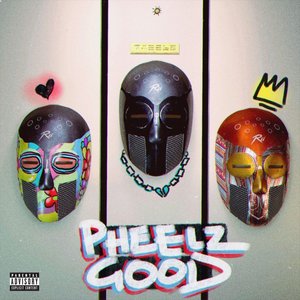 Image for 'Pheelz Good EP'