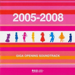 Immagine per 'GIGA OPENING SOUNDTRACK 2005-2008'