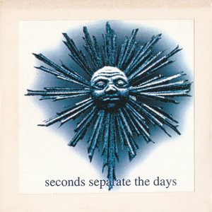 “Seconds Separate The Days”的封面