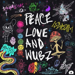 “PEACE LOVE & WUBZ”的封面
