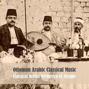 Image pour 'Ottoman Arabic Classical Music'