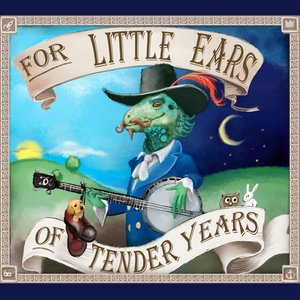 Изображение для 'For Little Ears of Tender Years'
