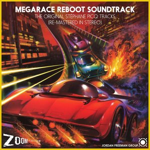 Image for 'Megarace Reboot Soundtrack: The Original Stéphane Picq Tracks (Stereo Remasters)'